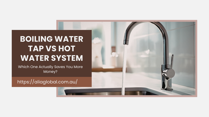 Boiling Water Tap vs Hot Water System: Which One Actually Saves You More Money?